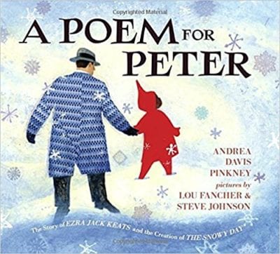 Cover of A Poem for Peter: The Story of Ezra Jack Keats and the Creation of The Snowy Day by Andrea Davis Pinkney