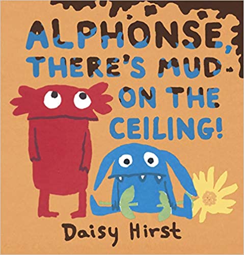 Alphonse, There's Mud on the Ceiling Book