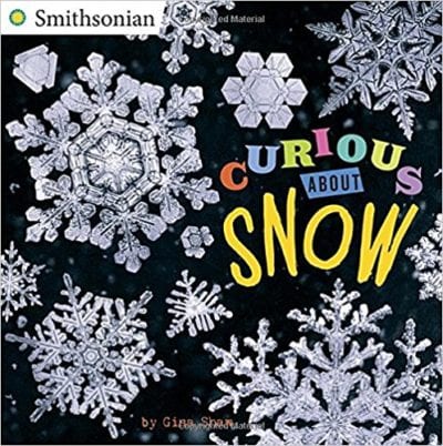 Cover of Curious About Snow (Smithsonian) by Gina Shaw