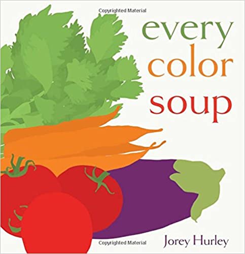 Book cover for Every Color Soup as an example of preschool books