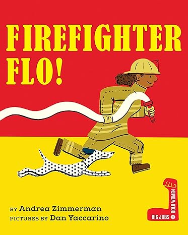 Book cover for Firefighter Flo as an example of preschool books