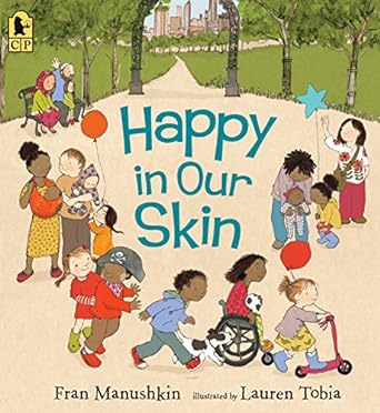 Book cover for Happy In our Skin as an example of preschool books