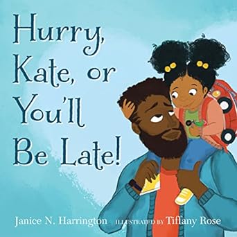Book cover for Hurry Kate, or You'll Be Late!