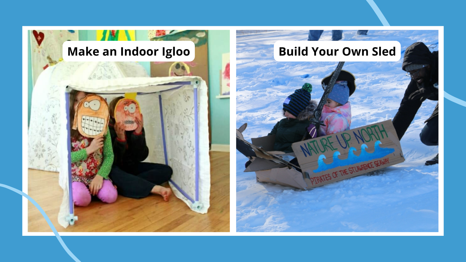 two fun winter activities sledding and building indoor igloos