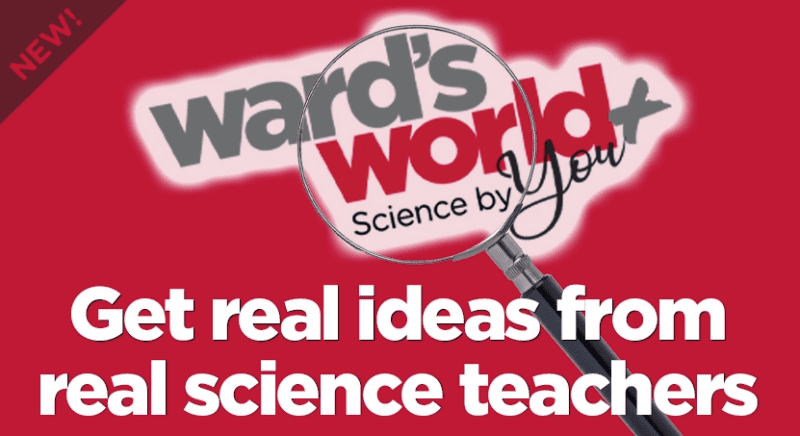 Ward's Science - science by you - Science Resources for Middle and High School
